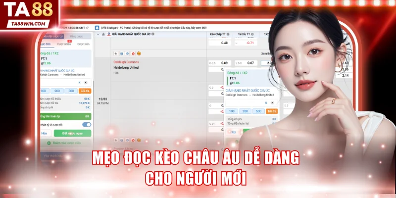 Mẹo đọc kèo châu Âu dễ dàng cho người mới