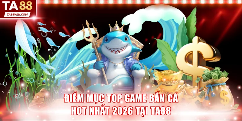 top game bắn cá